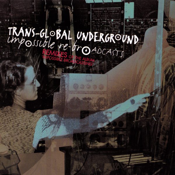 transglobal_underground_impossible_broadcasts_600x600@2x